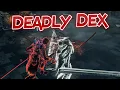 Dark Souls 3 Deadly Dex