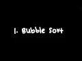 5 Sorting Algorithms Bubble Sort