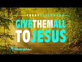 Download Lagu Give Them All To Jesus - Terry Blackwood [With Lyrics]