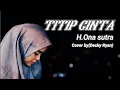 Download Lagu TITIP CINTAKU - H.Ona sutra cover by(Decky Ryan) |LIRIK |