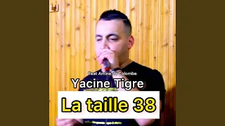 LA TAILLE 38  LA TAILLE 38