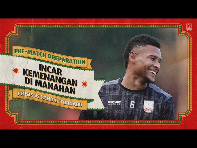 Pre-Match Preparations | Incar Kemenangan di Manahan ✊🔴 | PERSIS Solo vs Kendal Tornado FC