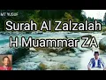 Lagu Surah Al Zalzalah H Muammar ZA