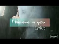 Lagu VIDEO LYRICS ~ I BELIEVE IN YOU ~ STRYPER