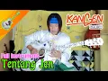Download Lagu Tentang Jen - Kangen Band akustik Full instrumen | by Agung Mln