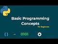 Basic Programming Concepts Explained Learn Coding for Beginners