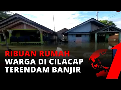 Banjir Rendam Ribuan Rumah di Sembilan Kecamatan Cilacap | tvOne