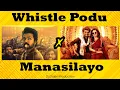 Download Lagu Manasilayo (Vettaiyan) X Whistle Podu (GOAT) | Mashup (ReMix) | DJ Gajen -Production