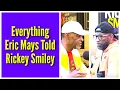 Everything Eric Mays Told Rickey Smiley