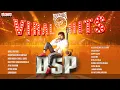 Lagu DSP Viral Hits Songs | Viral Vayyari | Oo Antava Mama | Kevvu Keka | Super Machi | Aakalesthe