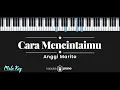 Download Lagu Cara Mencintaimu - Anggi Marito (KARAOKE PIANO - MALE KEY)