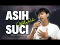 Download Lagu ASIH SUCI -  WEBBY RESTU FEAT MAREMA (LIVE SESSION - BAJIDOR )