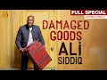 Ali Siddiq Damaged Goods Full Album