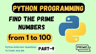 Python Programming Uncovering Prime Numbers 1-100 Python course for beginners