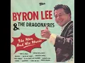 Give Me Soca - Byron Lee And The Dragonaires