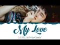 Download Lagu D.O. (EXO) - 'My Love' Lyrics Color Coded (Han/Rom/Eng) | @HansaGame