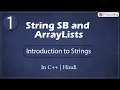 Introduction to Strings Module String SB and ArrayLists In Hindi C - 1