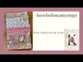 Boho Style fabric journal cover