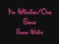 I'm Wishing/ One Song - Snow White Lyrics