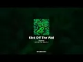 KickFlip - Kick Off The Wall [KICK OFF THE WALL Pt. 1]ㅣ가사/Lyrics