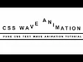Create a smooth text wave animation using only HTML CSS Simple clean and eye-catching