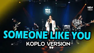 Download SOMEONE LIKE YOU KOPLO - ERNI DIAHNITA MP3