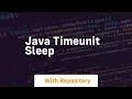 java timeunit sleep