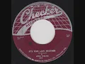 Little Walter - Its Too Late Brother