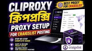 CLIPROXY Setup for Craigslist Posting Step-by-Step Proxy Tutorial