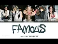Download Lagu Allday Project - Famous (Color Coded Lyrics)