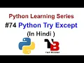 Exception Handling In Python Hindi Python Tutorials For Beginners In Hindi Tech Blooded