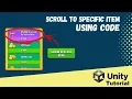 Scroll to specific item in Scroll Rect Unity Beginner Tutorial
