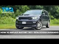 How to Replace Battery 2011-2023 Dodge Durango