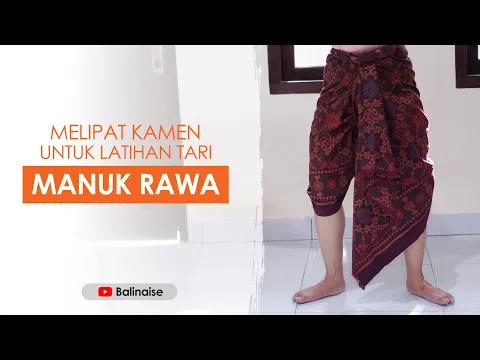 Download MP3 Cara Memakai Kamen untuk Latihan Tari Manuk Rawa (Tari Bali)