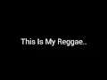Download Lagu Richard N D'Gillis - This Is My Reggae