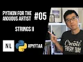 Python for the Anxious CG Artist - Strings II