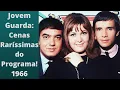 Lagu 🔴Jovem Guarda cenas raríssimas do programa em 1966!! [IMAGENS LOCALIZADAS EM 2021!!]