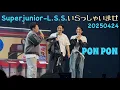 Download Lagu Super junior-L.S.S. 「いらっしゃいませ」より ♫PONPON♫ fancam 20250424