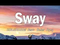 Sway - COLORCODE feat. Sekar Agny | Lirik