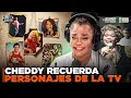CHEDDY GARCIA RECUERDA LOS MEJORES PERSONAJES DE LA TV - El Vs De La Semana