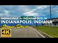 Scenic Drive from Merrillville to Indianapolis Indiana Suburbs to the Crossroads of America