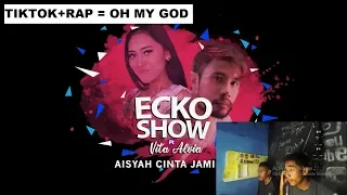 Download ECKO SHOW Ft VITA ALVIA - AISYAH CINTA JAMILAH (Reaction) ll TIKTOK + RAP =  MP3