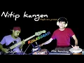 Nitip kangen~kolab (cover bass dan kendang) with mila kendang