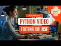 Python Editing Process - Part 1