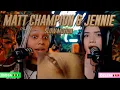 Download Lagu Matt Champion \u0026 JENNIE - Slow Motion reaction