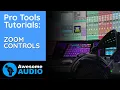 Pro Tools Tutorials - ZOOM CONTROLS
