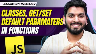 Classes Default Parameters in Functions JavaScript Series 2024