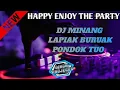 Download Lagu DJ MINANG TERBARU LAPIAK BURUAK PONDOK TUO VIRAL TIKTOK 2023