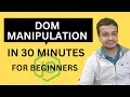 JavaScript DOM Manipulation for Beginners Complete Code with Notes