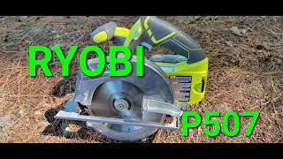 Ryobi one 18v skillsaw P507